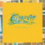 Caravan - The Shows Of Ours... Live