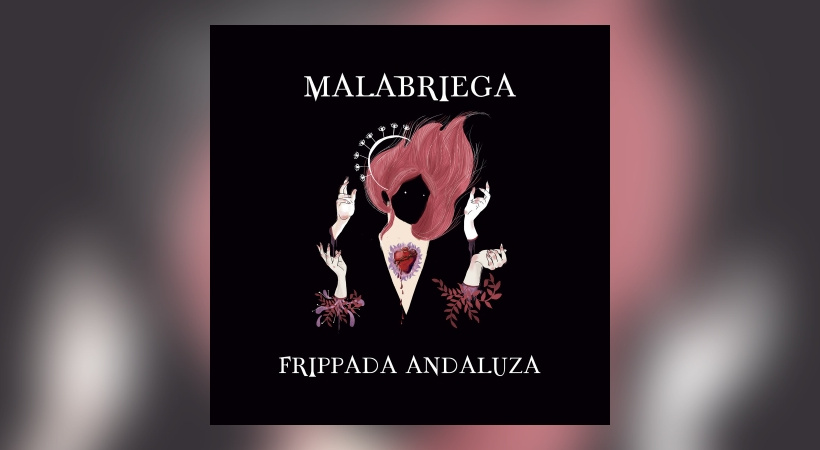 Malabriega - Frippada Andaluza