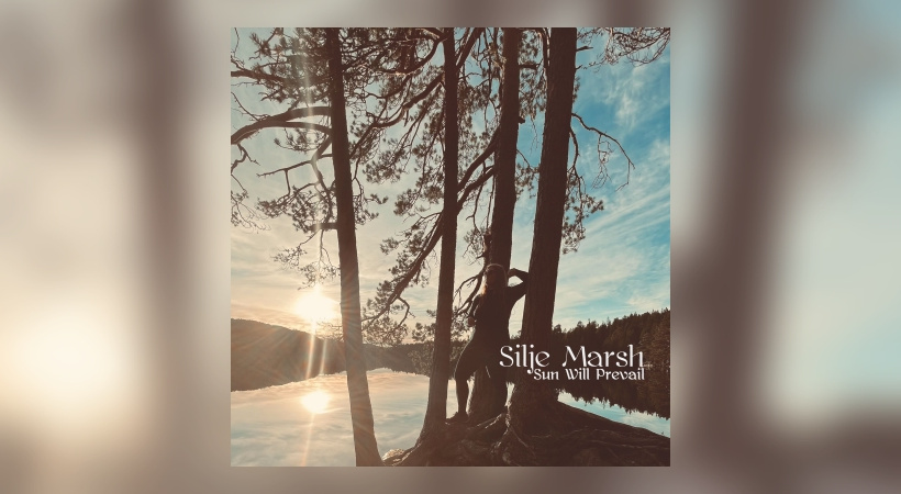 Silje Marsh - Sun Will Prevail