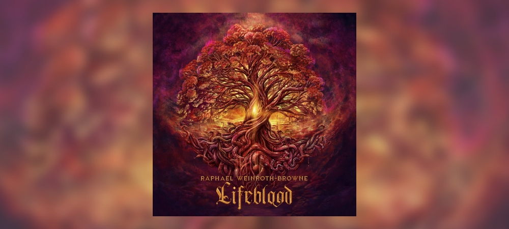 Raphael Weinroth-Browne - Lifeblood