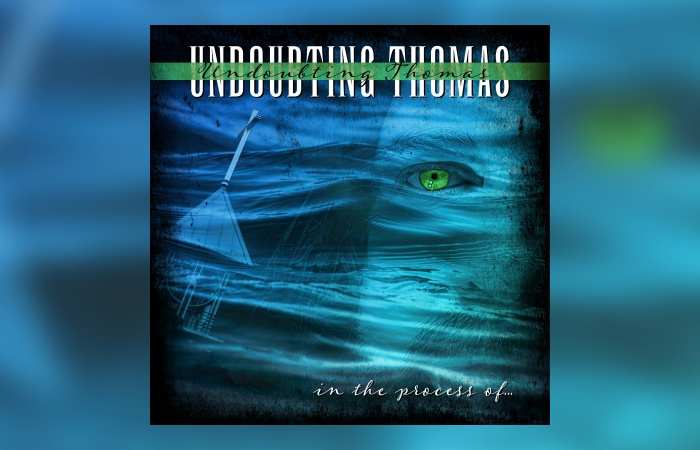 Undoubting Thomas – In The Process Of…