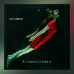 Nick Fletcher - The Mask Of Insanity