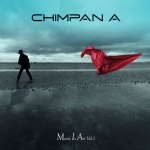 Chimpan A – Music is Art Volume 1