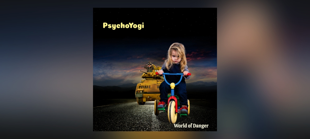 PsychoYogi - World Of Dangers