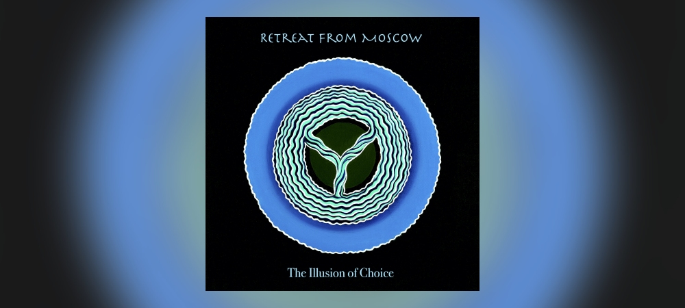 Retreat From Moscow - The Illusion Of Choice