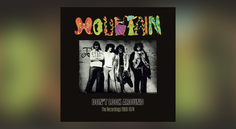 Mountain – Don’t Look Around: The Recordings 1969-1974 (7CD Boxset)