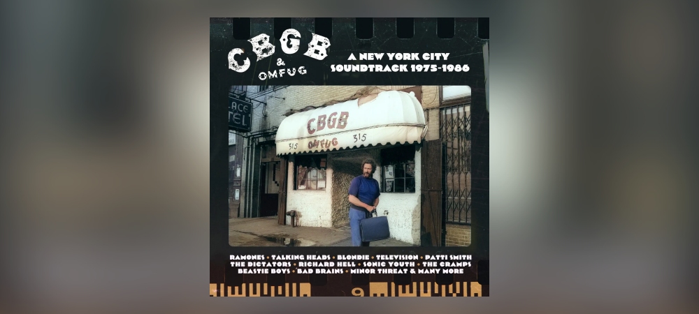 Various Artists – CBGB & OMFUG: A New York City Soundtrack 1975-1986