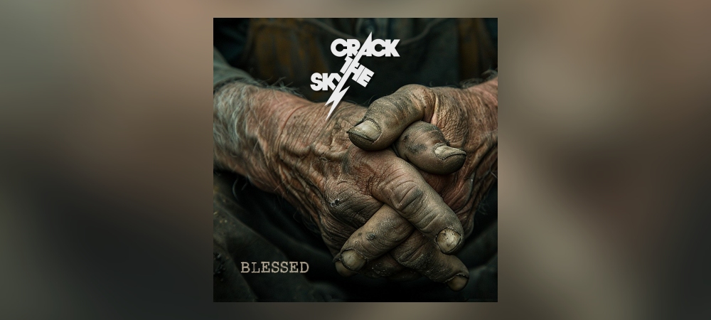 Crack The Sky – Blessed