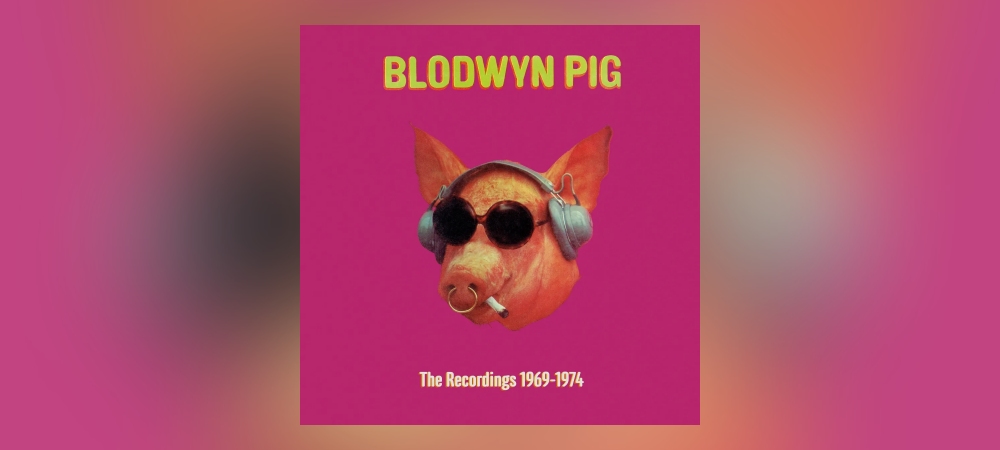 Blodwyn Pig – The Recordings 1969-1974 (3CD Boxset)