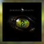 Perfect Beasts – Perfect Beasts