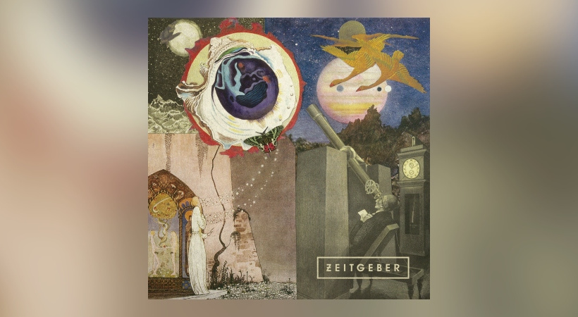 Zeitgeber – Fellow Prisoners Of The Splendour And Travail Of The Earth – Part 2