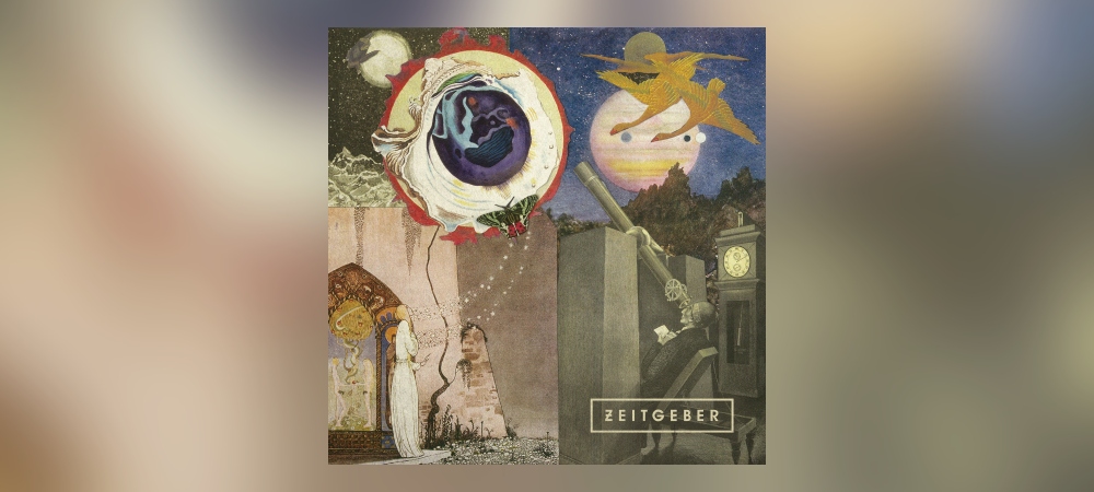 Zeitgeber – Fellow Prisoners Of The Splendour And Travail Of The Earth – Part 2