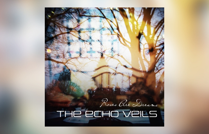 The Echo Veils - Roses Are Dreams