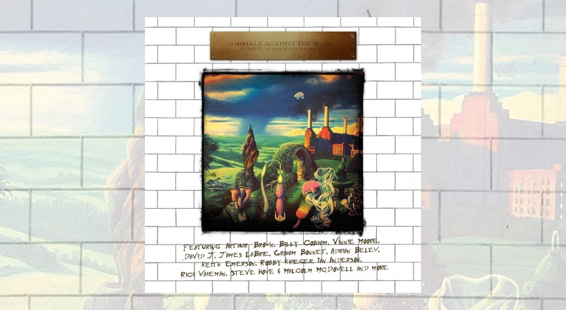 Various Artists - Animals Against The Wall: A Tribute To Pink Floyd Volume II