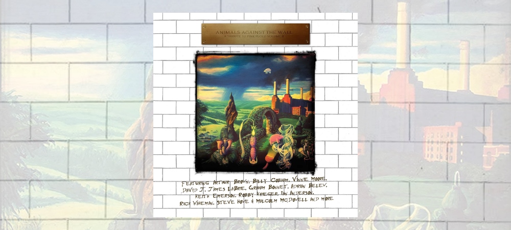 Various Artists - Animals Against The Wall: A Tribute To Pink Floyd Volume II