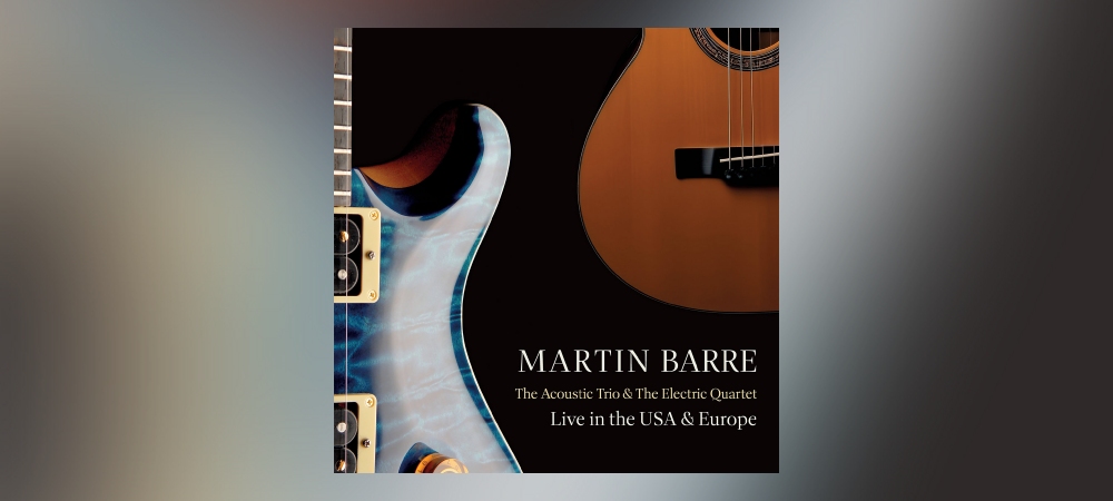 Martin Barre - The Acoustic Trio & The Electric Quartet: Live In The USA & Europe