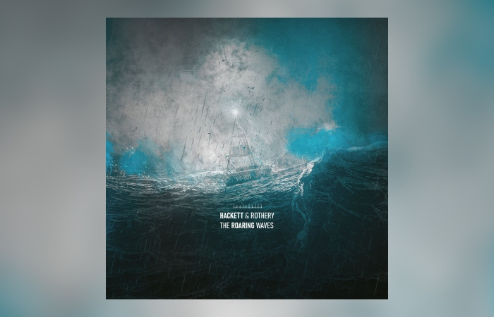 Steve Hackett & Steve Rothery - The Roaring Waves