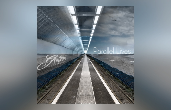 Hats Off Gentlemen It’s Adequate – Parallel Lives
