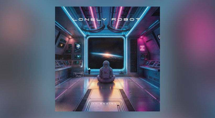 Lonely Robot – An Ending