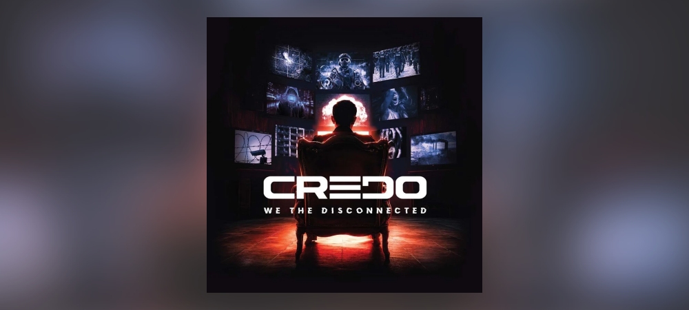Credo - We The Disconnected