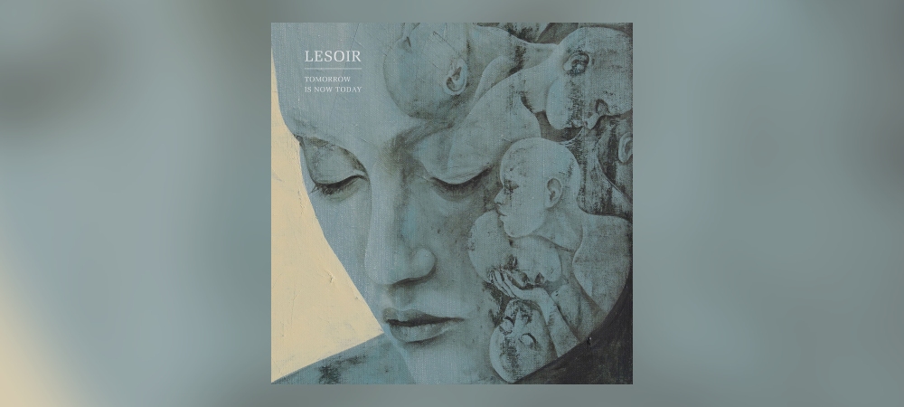 Lesoir – Tomorrow Is Not Today